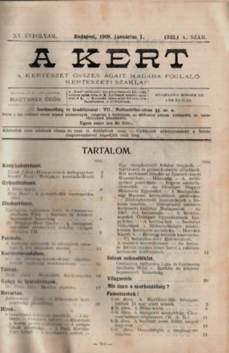 Mauthner �d�n  (szerk.) - A kert XV. �vfolyam 1909. 1-24. sz�m (teljes)