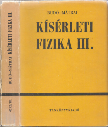 Dr. Mtrai Tibor Bud goston - Ksrleti fizika III.