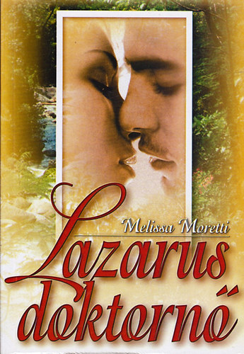 Melissa Moretti - Lazarus doktornő