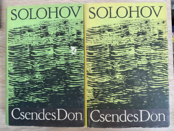 Lator Lszl  Mihail Solohov (szerk.), Makai Imre (ford.) - Csendes Don I-II. - Teljes m 2 ktetben (????? ???) - Makai Imre fordtsban