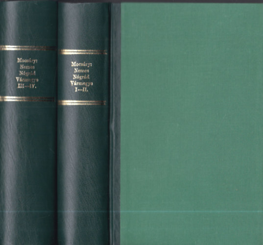 Mocsáry Antal - Nemes Nógrád Vármegyének históriái I-IV. (két kötetben) (hasonmás kiadás)