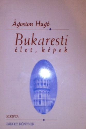 goston Hug - Bukaresti let, kpek