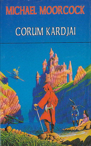 Michael Moorcock - Corum kardjai