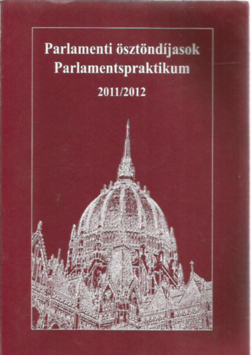 Parlamenti ösztöndíjasok 2011/2012