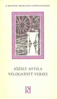 Jzsef Attila; Tarjn Tams  (vl.) - Jzsef Attila vlogatott versei