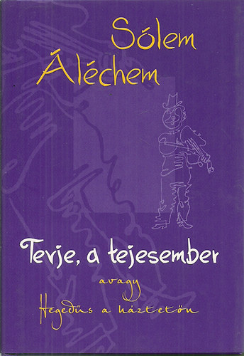 S�lem �l�chem - Terje, a tejesember