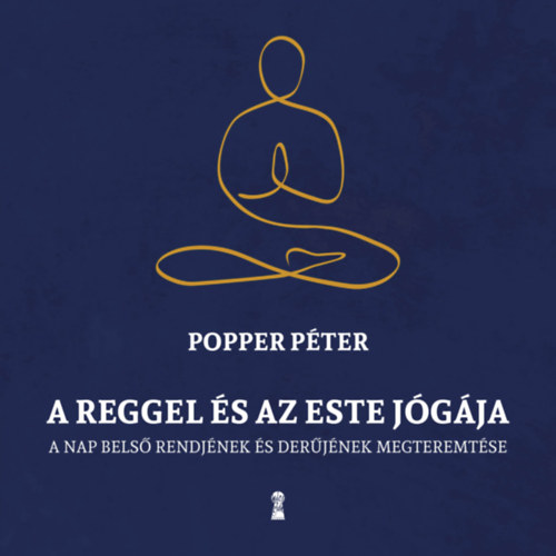 Popper Pter - A reggel s az este jgja