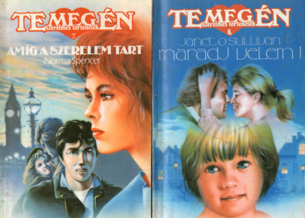 Janet O'Sullivan - 2 db Te meg n  6. s 7. fzet - Romantikus trtnetek ( egytt )
