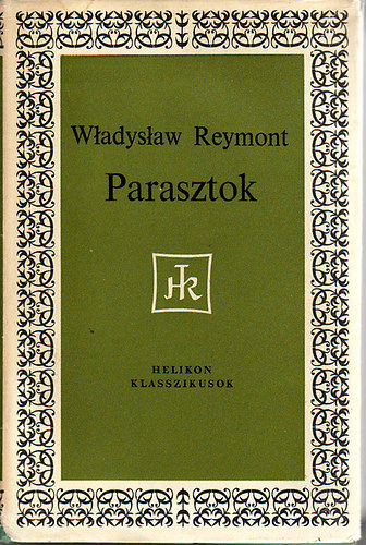 Wladyslaw Reymont - Parasztok