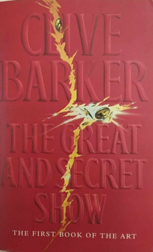 Clive Barker - The Great and Secret Show