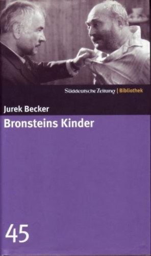 Jurek Becker - Bronsteins Kinder