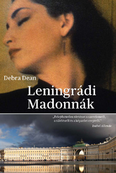 Debra Dean - Leningrdi Madonnk