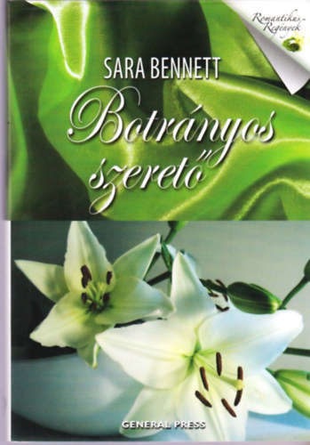 Sara Bennett - Botrnyos szeret