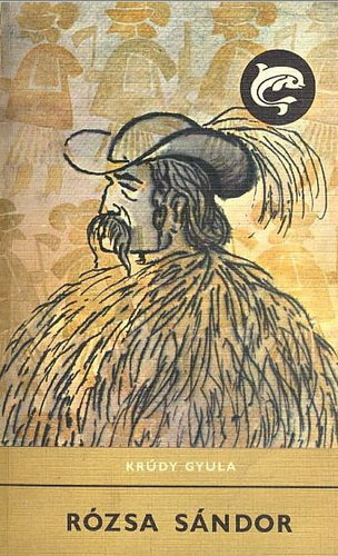 Kr�dy Gyula - R�zsa S�ndor - A bety�rok csillaga Magyarorsz�g t�rt�net�ben