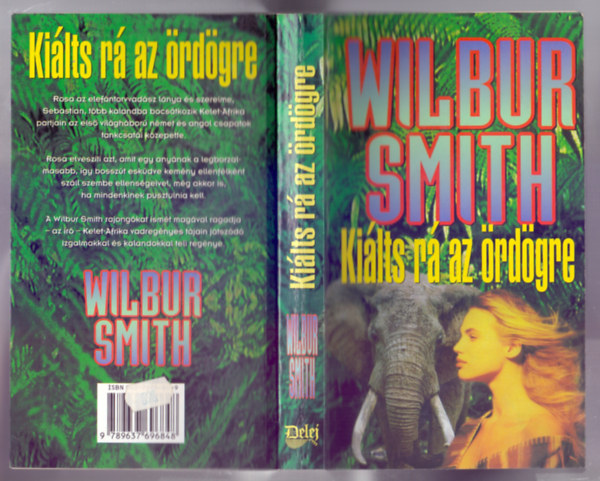 Wilbur Smith - Kilts r az rdgre! (Shout at the devil)