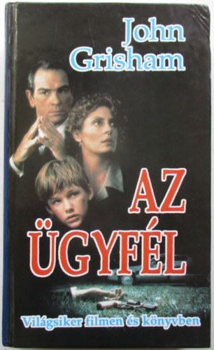 John Grisham - Az gyfl