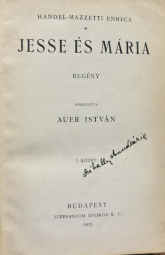 Auer Istvn Handel-Mazzetti Enrica - Jesse s Mria I.