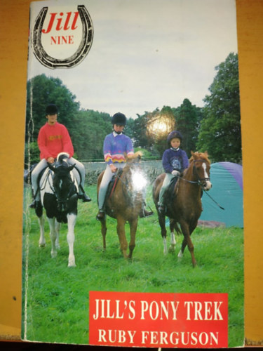 Ruby Ferguson - Jill's Pony Trek (Jill Nine)