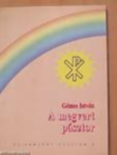 G�mes Istv�n - A megvert p�sztor (Sziv�rv�ny-f�zetek 6.)