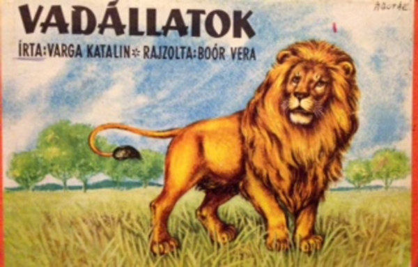 Varga Katalin - Vadllatok