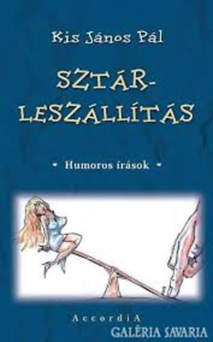 Kis Jnos Pl - Sztrleszllts (Humoros rsok)