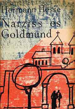 Hermann Hesse - Narziss s Goldmund