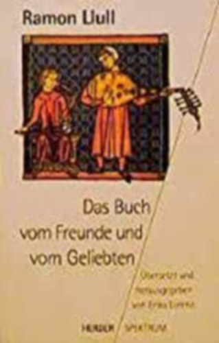 Ramon Llull - Das buch vom freude und vom geliebten