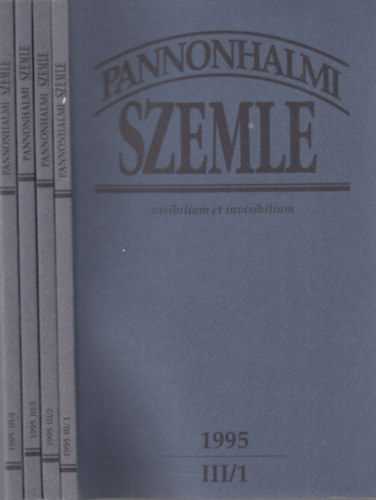 Sulyok Elemr  (fszerk.) - Pannonhalmi Szemle 1995/1-4. (III., teljes vfolyam)- 4 db. lapszm