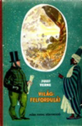 Jules Verne - Világferfordulás - A francia zászló