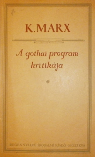 Marx - A gothai program kritikja