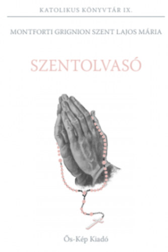Szentolvas�