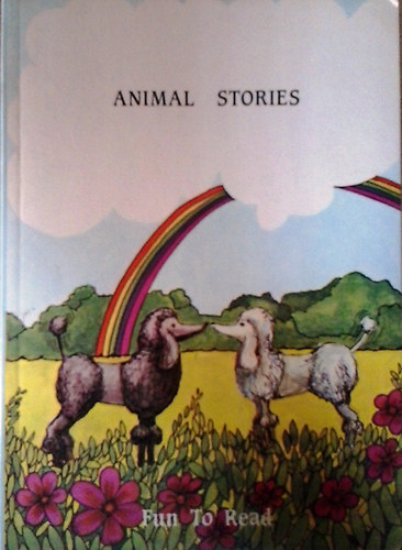 Simon Carr; Mrs.B. Moore; Robert Baker - Animal Stories /Fun To Read/