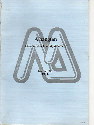 Nagyn� Fauszt Csilla - A hangtan - le�r� nyelvtani feladatgy�jtem�ny