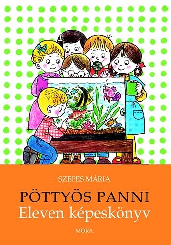 Szepes Mria - Pttys Panni - Eleven kpesknyv
