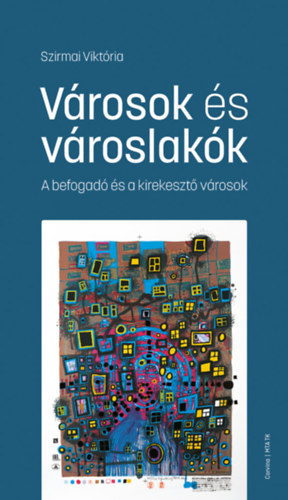 Szirmai Vikt�ria - V�rosok �s v�roslak�k