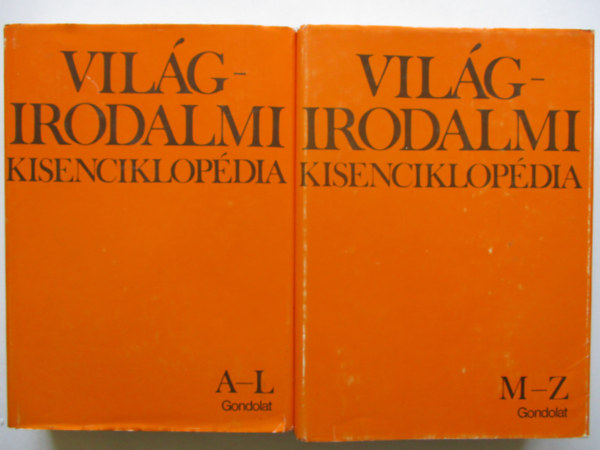 Kpeczi Bla-Pk Lajos - Vilgirodalmi kisenciklopdia A-Z (I-II.)
