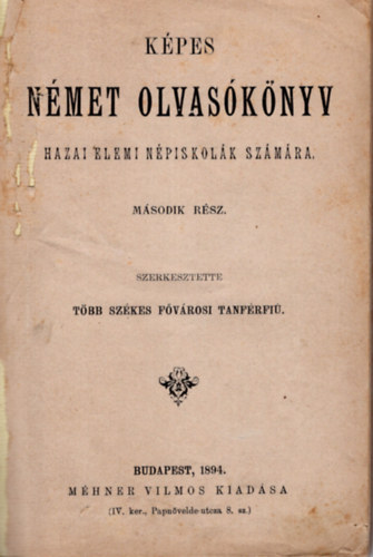 K�pes n�met olvas�k�nyv- hazai n�piskol�k sz�m�ra ( m�sodik r�sz )