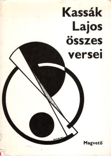 Kass�k Lajos - Kass�k lajos �sszes versei II.