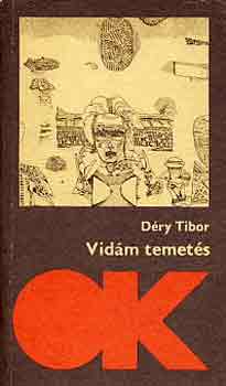 D�ry Tibor - Vid�m temet�s