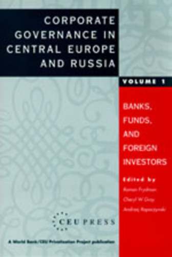 Corporate Governance in Central Europe and Russia vol.1