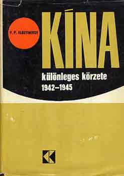 P.P. Vlagyimirov - Kna klnleges krzete 1942-1945