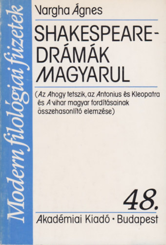 Vargha gnes - Shakespeare-drmk magyarul