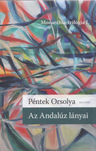 P�ntek Orsolya - Az Andal�z l�nyai