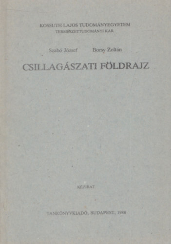 Szab Jzsef; Borsy Zoltn - Csillagszati fldrajz