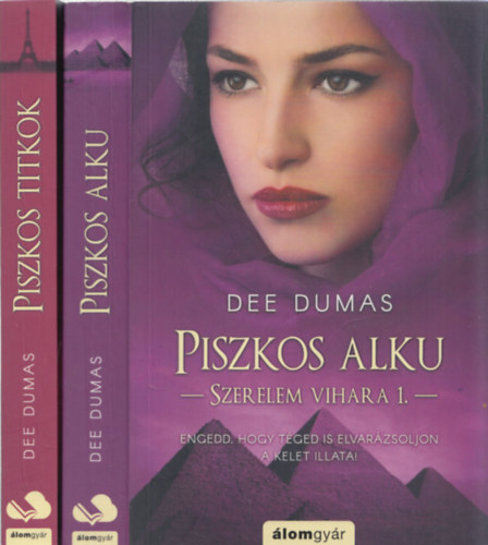 Dee Dumas - 2 db regény (Szerelem vihara I.-II.) - Piszkos alku + Piszkos titkok