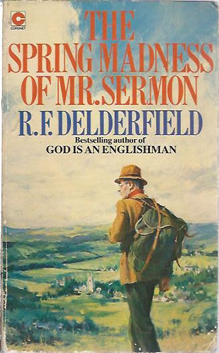R.F. Delderfield - The Spring Madness of Mr. Sermon