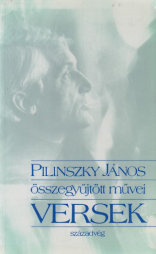 Pilinszky Jnos - Pilinszky Jnos sszegyjttt mvei -Versek