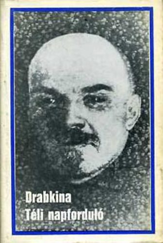 Drabkina - T�li napfordul�