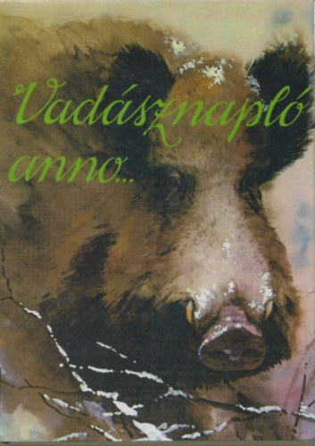 Dr. Szkely Istvn - Vadsznapl anno...