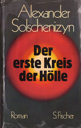 Alexander Solschenizyn - Der Kreis der Hölle